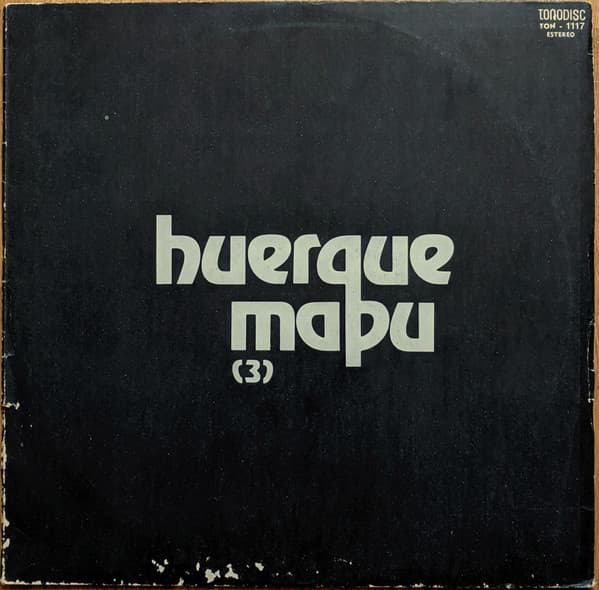 Huerque Mapu — Huerque Mapu (3)