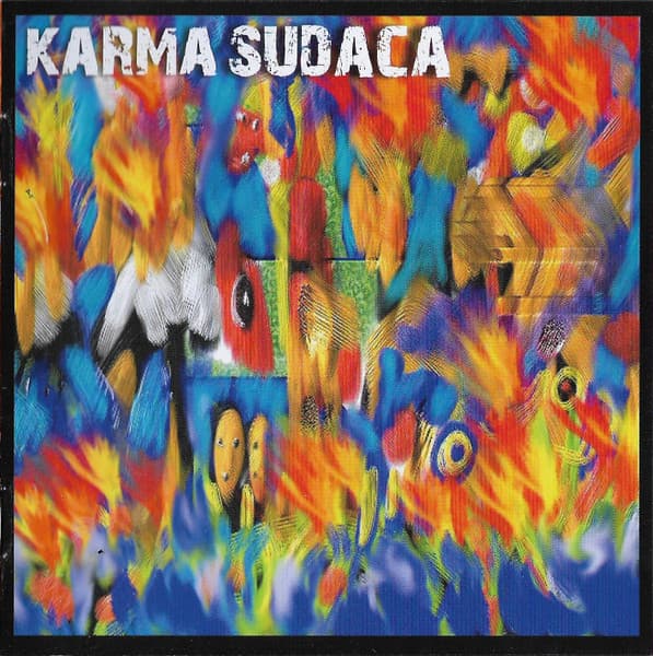 Karma Sudaca — Quema