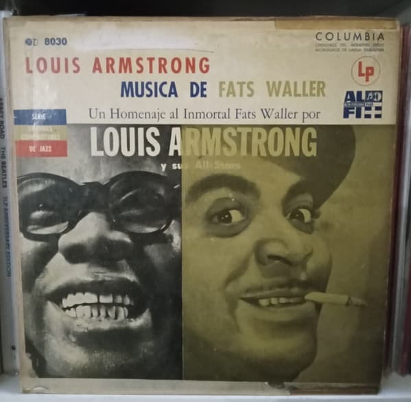 Louis Armstrong And His All-Stars — Louis Armstrong - Musica De "Fats" Waller = Satch Plays Fats: A Tribute To The Immortal Fats Waller By Louis Armstrong And His All-Stars