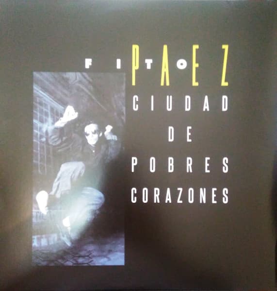 Fito Páez — Ciudad de Pobres Corazones