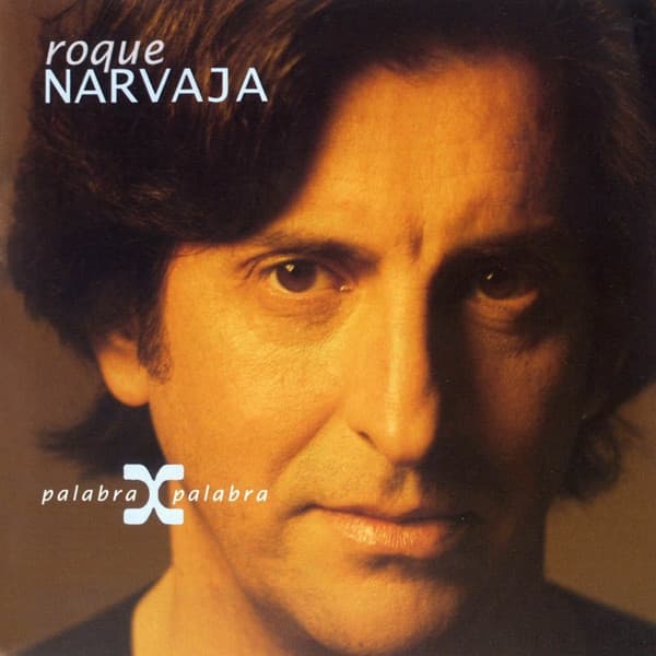 Roque Narvaja — Palabra X Palabra