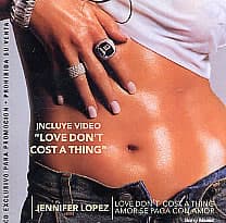 Jennifer Lopez — Love Don't Cost A Thing