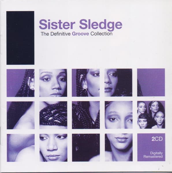 Sister Sledge — The Definitive Groove Collection