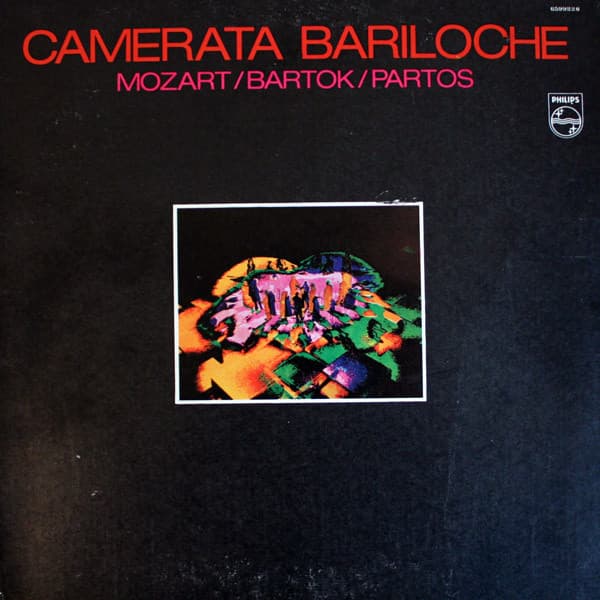 Camerata Bariloche & Partos & Bartok & Mozart — Mozart / Bartok / Partos