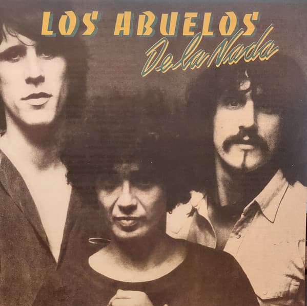 Los Abuelos De La Nada — Los Abuelos De La Nada