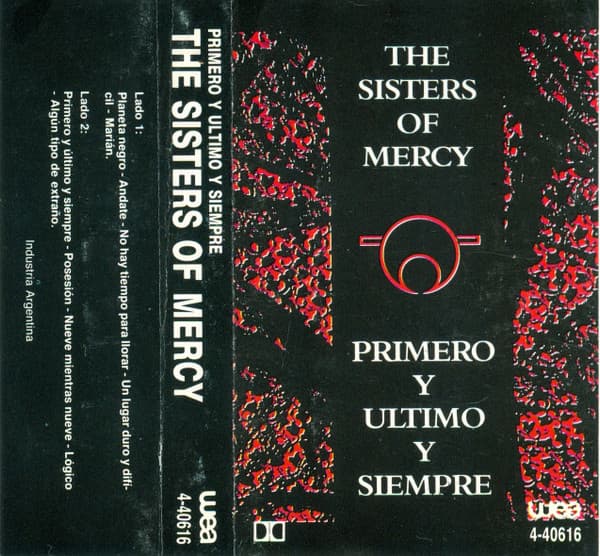 The Sisters Of Mercy — Primero Y Ultimo Y Siempre