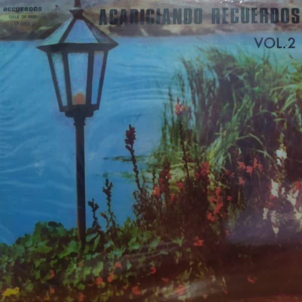 Various — Acariciando Recuerdos Vol. 2