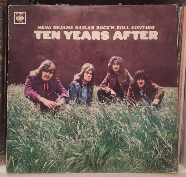 Ten Years After — Nena, Dejame Bailar Rock'N Roll Contigo