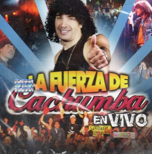 Cachumba — La Fuerza De Cachumba En Vivo