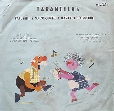 Baruyelli y su Conjunto & Marietto D'Agostino — Tarantelas