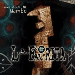 La Favorita — Suspendiendo Tu Mambo