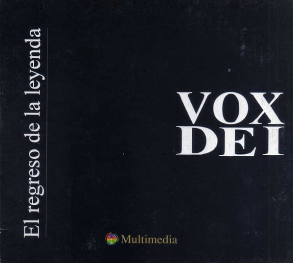 Vox Dei — El Regreso De La Leyenda