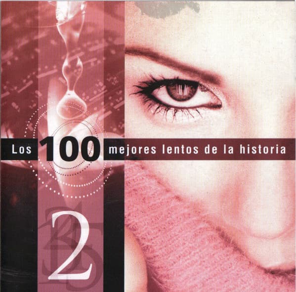 Various — Los 100 Mejores Lentos de la Historia Volumen 2