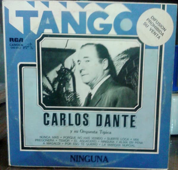 Carlos Dante — Ninguna