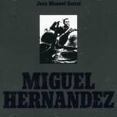 Joan Manuel Serrat — Miguel Hernandez