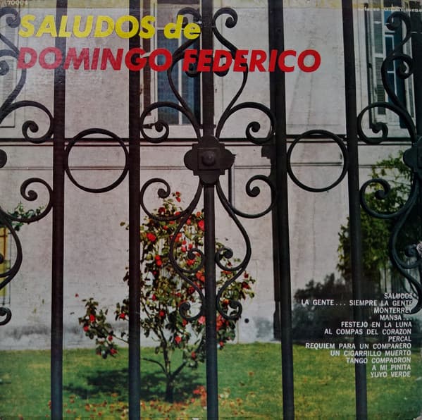 Domingo Federico & Carlos Vidal — Saludos De Domingo Federico
