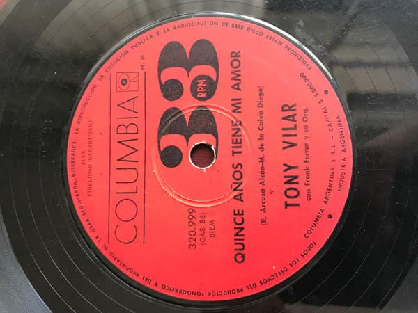Tony Vilar — Quince Años Tiene Mi Amor/ Y Los Cielos Lloraron