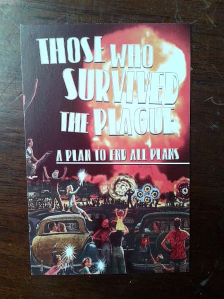 Those Who Survived The Plague — A Plan To End All Plans