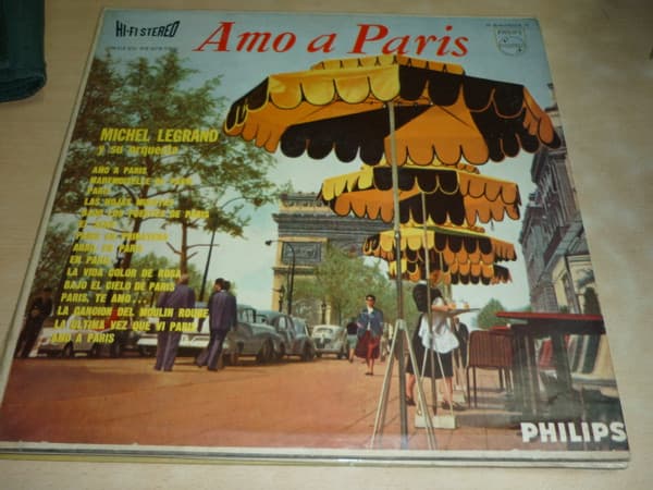 Michel Legrand And His Orchestra — I Love Paris = Amo A Paris