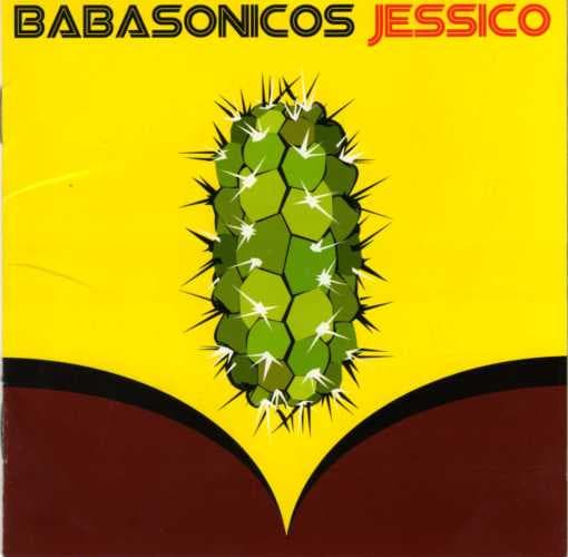 Babasonicos — Jessico