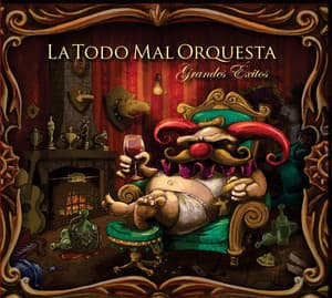La Todo Mal Orquesta — Grandes Exitos