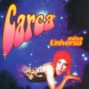 Carca — Miss Universo