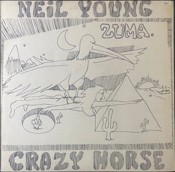 Neil Young & Crazy Horse — Zuma