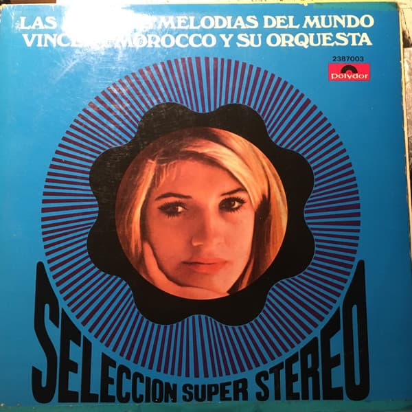 Vincent Morocco Y Su Orquesta — Las Alegres Melodias Del Mundo