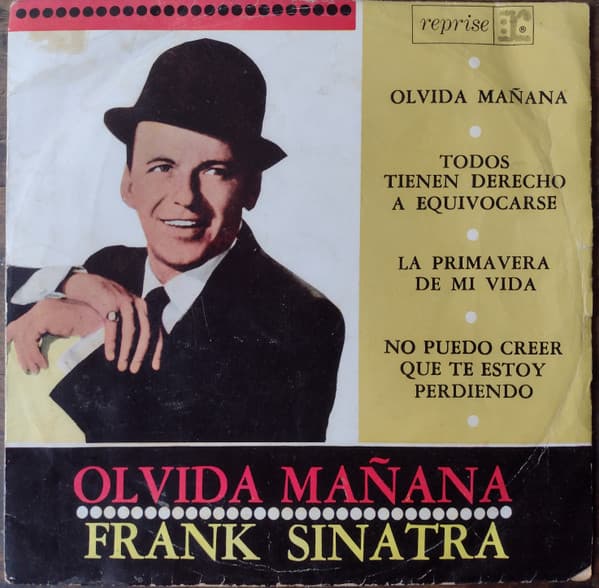 Frank Sinatra — Olvida Mañana