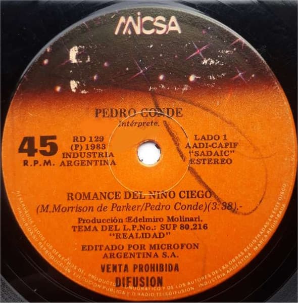 Pedro Conde — Romance Del Niño Ciego / A Los Que Podrán Juzgarnos