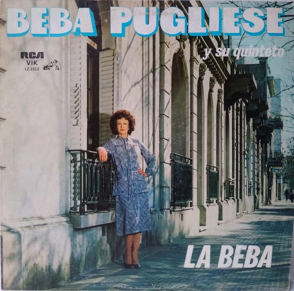 Beba Pugliese Y Su Quinteto — La Beba