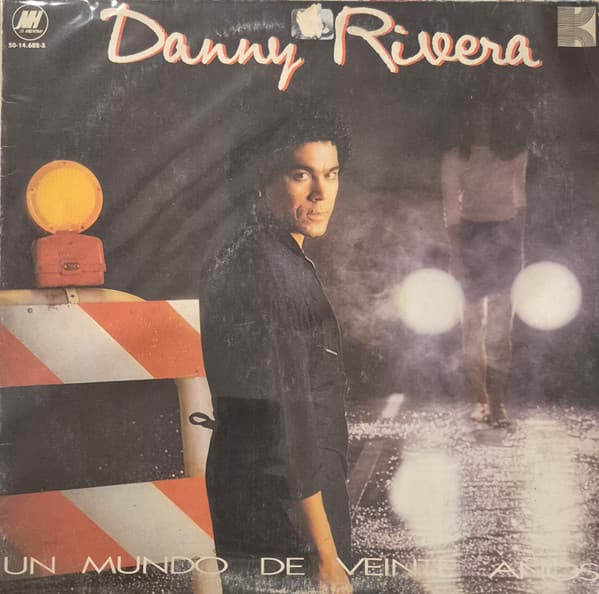 Danny Rivera — Un Mundo De Veinte Años