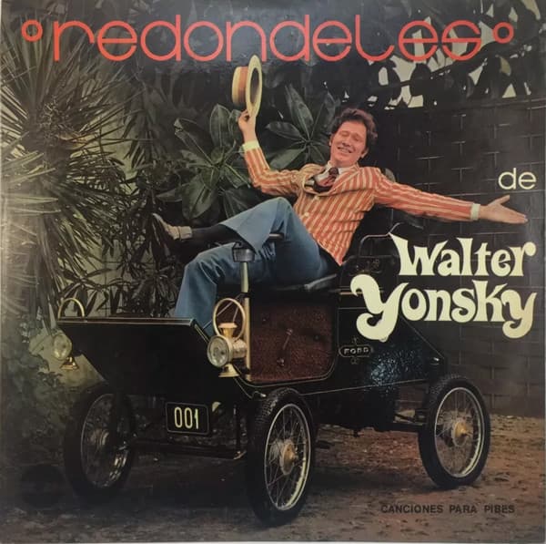 Walter Yonsky — Redondeles - Canciones Para Pibes