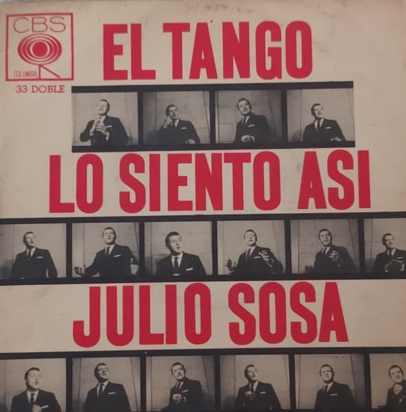 Julio Sosa & Leopoldo Federico Y Su Orquesta Típica — El Tango Lo Siento Así