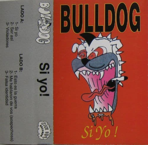 Bulldog — Si Yo!