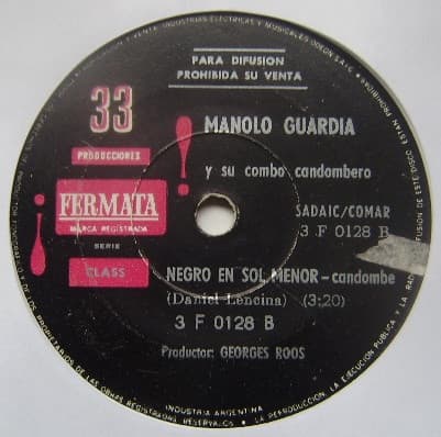 Manolo Guardia Y Su Combo Candombero — Negro En Sol Menor / Cheche