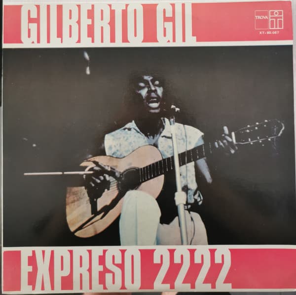 Gilberto Gil — Expresso 2222