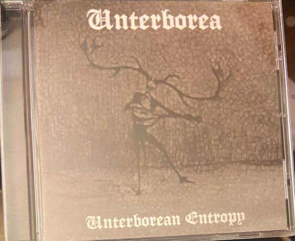 Unterborea — Unterborean Entropy