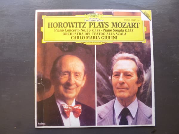 Horowitz & Mozart & Orquesta Del Teatro Alla Scalla & Carlo Maria Giulini — Horowitz Plays Mozart (Piano Concerto No. 23 K. 488 • Piano Sonata K. 333)