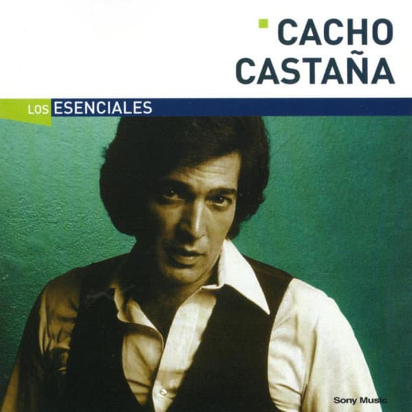 Cacho Castaña — Los Esenciales