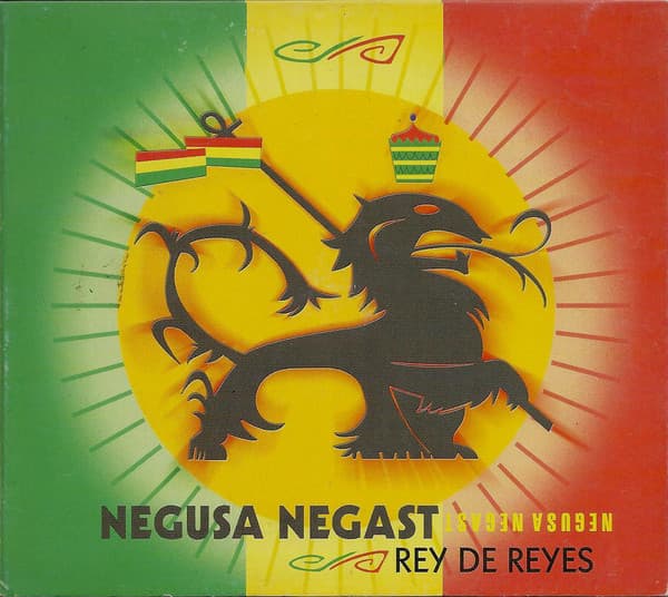 Negusa Negast — Rey De Reyes