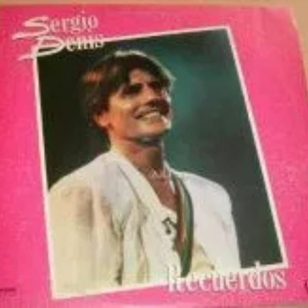 Sergio Denis — Recuerdos
