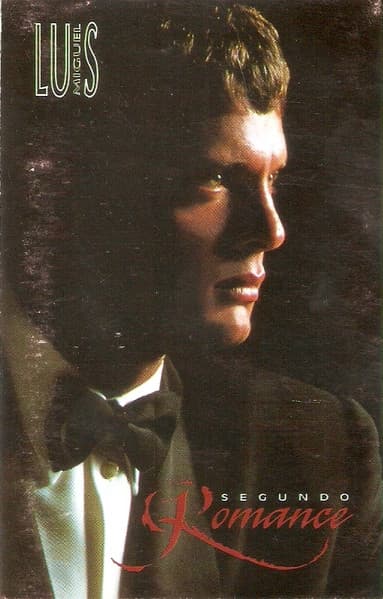 Luis Miguel — Segundo Romance