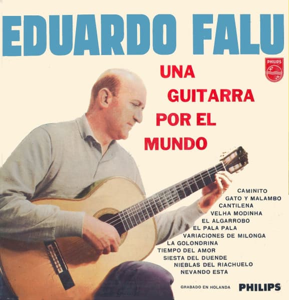 Eduardo Falú — Una Guitarra Por El Mundo