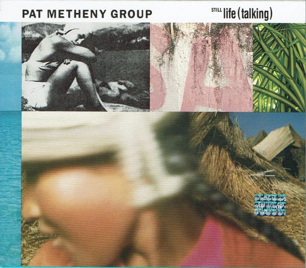 Pat Metheny Group — Still Life (Talking)