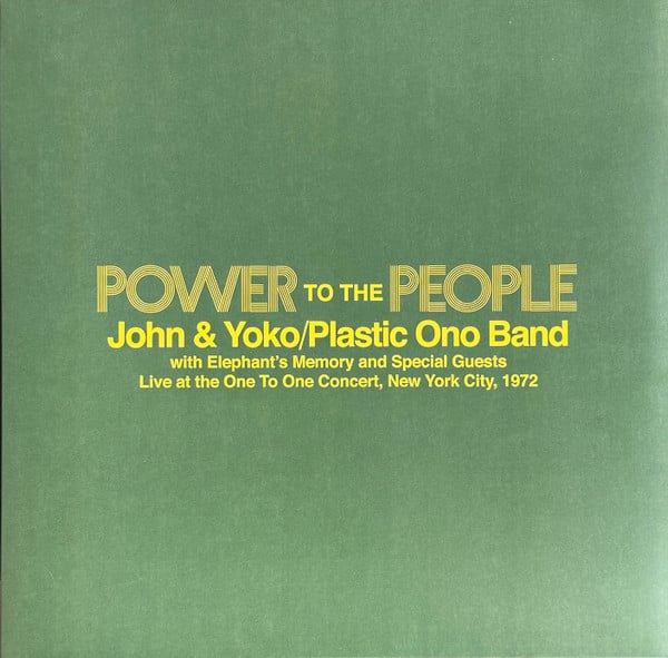 John & Yoko* / Plastic Ono Band* With Elephant's Memory* – Power To The People (Live At The One-To-One Concert, New York City, 1972)
