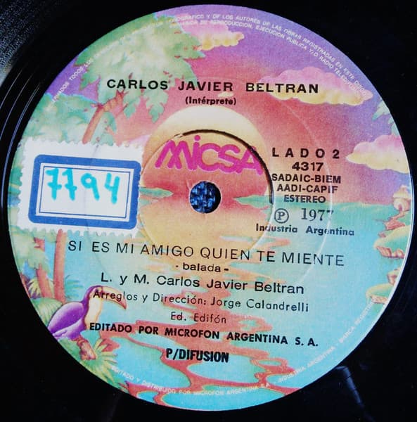 Carlos Javier Beltran — Gavilan O Paloma / Si Es MI Amigo Quien Te Miente