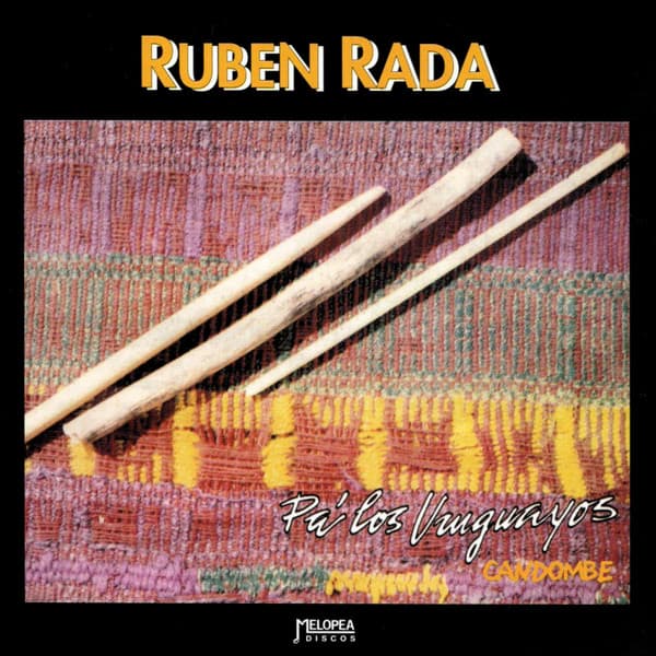 Ruben Rada — Pa' Los Uruguayos