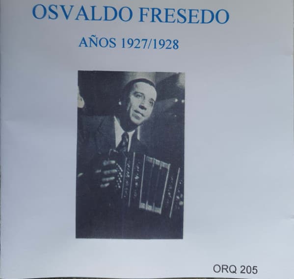 Osvaldo Fresedo — Años 1927/1928