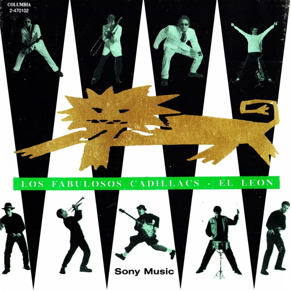 Los Fabulosos Cadillacs – El León